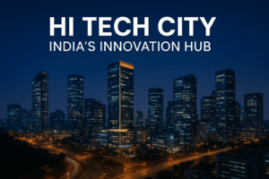 Hi Tech City: 7 Amazing Facts You Must Know - technalagy